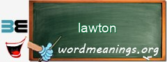 WordMeaning blackboard for lawton